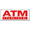 Signmission ATM INSIDE BANNER SIGN cash machine money automatic teller machine bank card B-Atm Inside